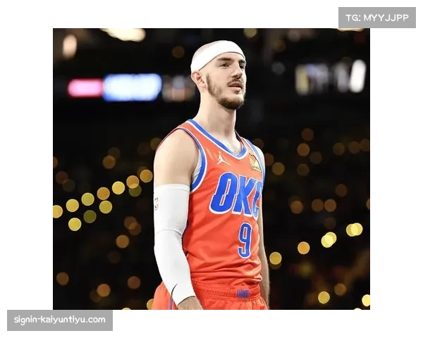 雷霆空间加速度现代打法 亚历山大战术权重压制传统内线